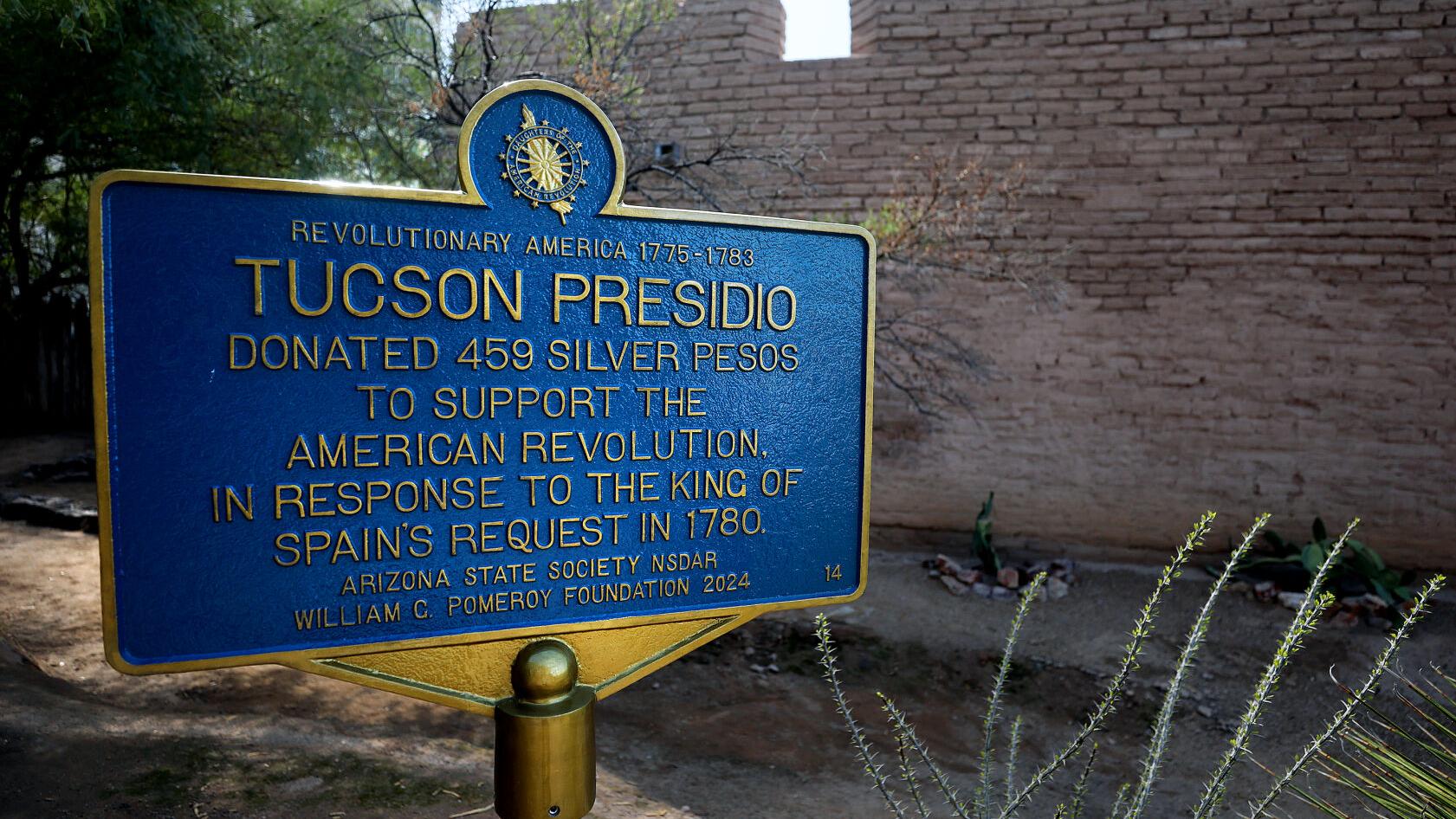 How America's Revolution got help from Tucson Presidio patriots